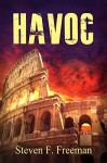 Havoc (The Blackwell Files Book 4) - Steven F. Freeman