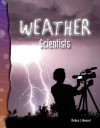 Weather Scientists - Debra J. Housel