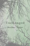 Unchanged - Heather Crews