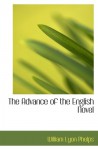 The Advance of the English Novel - William Lyon Phelps