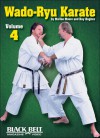 Wado-Ryu Karate, Vol. 4 - Marlon Moore, Ray Hughes