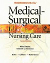 Workbook Medical Surgical Nursing Care - Karen M. Burke, Priscilla LeMone