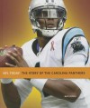 The Story of the Carolina Panthers - Nate Frisch