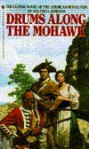 Drums along the Mohawk - Walter D. Edmonds