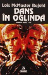 Dans in oglinda (Vorkosigan Saga, #8) - Lois McMaster Bujold