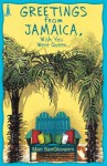 Greetings From Jamaica, Wish You Were Queer - Mari SanGiovanni