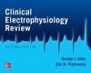 Clinical Electrophysiology Review, Second Edition - George Klein, Eric Prystowsky