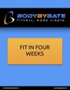 Fit In Four Weeks - Devon Bate, Adam Bate