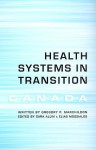 Health Care Systems in Transition: Canada - Gregory P. Marchildon