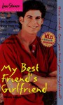 My Best Friend's Girlfriend (Love Stories) - Wendy Loggia