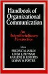 Handbook of Organizational Communication: An Interdisciplinary Perspective - Lyman Porter