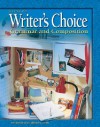 Writer's Choice: Grammar And Composition, Grade 6, Student Edition - Glencoe/McGraw-Hill