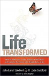 Life Transformed - John Loren Sandford