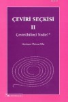 Çeviri Seçkisi 2: Çeviriyi Düşünenler - Mehmet Rifat