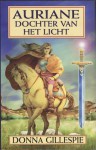 Auriane: dochter van het licht - Donna Gillespie