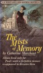 The Mists of Memory - Catherine Marchant