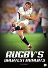 Rugby's Greatest Moments - Nick Holt, Go Entertain