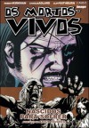 Os Mortos-Vivos, Volume 8: Nascidos Para Sofrer (The Walking Dead #8) - Robert Kirkman