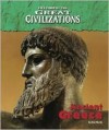 Ancient Greece (Life During the Great Civilizations) - Don Nardo