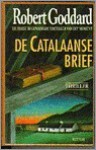 De Catalaanse brief - Robert Goddard