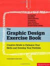 The Graphic Design Exercise Book (French Edition) - Carolyn Knight