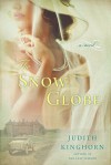 The Snow Globe - Judith Kinghorn