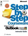 Microsoft Outlook 2000 Step By Step Courseware Trainer Pack (Step By Step Courseware) - ActiveEducation