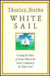 White Sail - Thinley Norbu