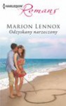 Odzyskany narzeczony - Marion Lennox