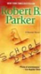 School Days - Parker