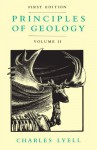 Principles of Geology, Volume 2 - Charles Lyell