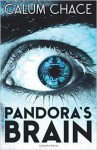 Pandora's Brain - Calum Chace