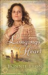 Longings of the Heart (Sydney Cove Book #2): A Novel - Bonnie Leon