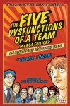 The Five Dysfunctions of a Team: An Illustrated Leadership Fable - Patrick M. Lencioni, Kensuke Okabayashi