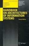 Handbook on Architectures of Information Systems (International Handbooks on Information Systems) - Peter Bernus, Kai Mertins, Günter Schmidt