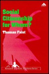 Social Citizenship for Whom?: Young Turks in Germany and Mexican Americans in the United States - Thomas Faist