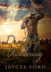 Dragonfly Awakening - Jaycee Ford