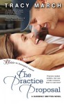 The Practice Proposal - Tracy March