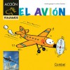 El avión - Montse Ganges, Cristina Losantos