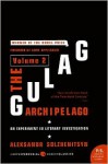 Gulag Archipelago: An Experiment in Literary Investigation, Volume 2 - Aleksandr I. Solzhenitsyn, Thomas P. Whitney (Translator), Foreword by Anne Applebaum