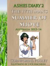 Ashes Diary 2 - The 17th's Mans' Summer of Shove - Dave Cornford, Jeremy Pooley, Jock MacNeish