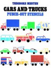 Cars and Trucks Punch-Out Stencils - Theodore Menten