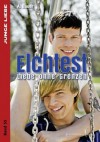 Elchtest - Liebe ohne Grenzen (Junge Liebe) (German Edition) - A. Bauer