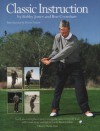 Classic Instruction - Bobby Jones