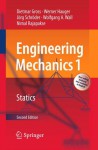 Engineering Mechanics 1: Statics - Dietmar Gross, Werner Hauger, Jörg Schröder