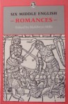 Six Middle English Romances - Maldwyn Mills