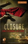 Closure - John Lescroart, M.J. Rose