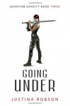 Going Under - Justina Robson