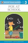 Fox at School - Edward Marshall, James Marshall