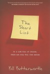 The Short List: In a Life Full of Choices, There Are Only Four That Matter - Bill Butterworth